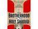 Foto 1 van The brotherhood of the holy shroud - Julia Navarro