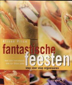 Fantastische feesten, Alison Price, Schuyt en Co