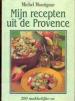 Foto 1 van Mijn recepten uit de Provence, Michel Montignac
