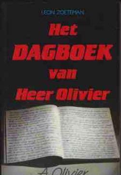 Het dagboek van Heer Olivier, Leon Zoeteman