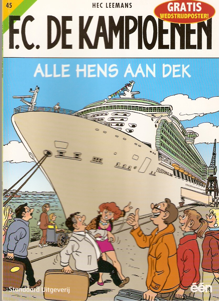 De kampioenen 45 Alle hens aan dek
