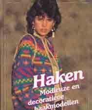 Haken, modieuze en decoratieve haakmodellen,