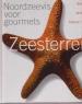 Foto 1 van Zeesterren Noordzeevis voor gourmets, stichting kunstboek