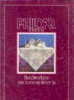 Phildar hobby-boek, handwerkjes van toen weer in