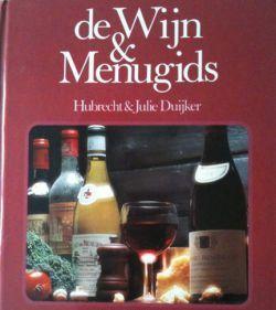 De wijn & menugids, Hubrecht en Julie Duijker,