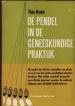 Foto 1 van De pendel in de geneeskundige praktijk, Theo Braem