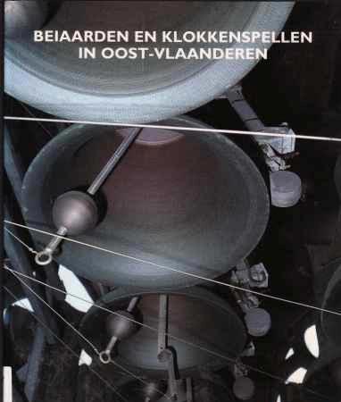 Beiaarden en klokkenspellen in Oost-Vlaanderen,