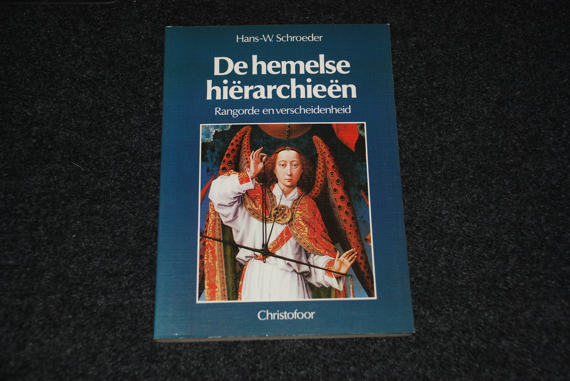 De hemelse hiërarchieën - Hans-W.Schroeder