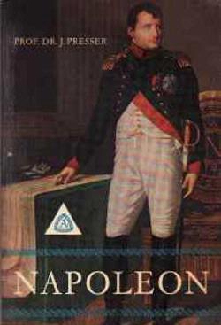 Napoleon, Prof.Dr.J.Presser DEEL 2