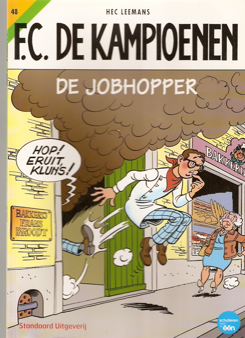 De kampioenen 48 De jobhopper