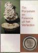 Foto 1 van Tin porselein en faïence uit het verleden