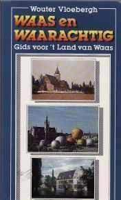 Waas en waarachtig, Wouter Vloebergh,