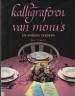 Foto 1 van Kalligraferen van menu's en andere teksten, Jan Schaap