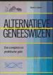 Foto 1 van Alternatieve geneeswijzen, Robert J.Blom,