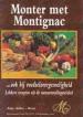 Foto 1 van Monter met montignac, ... ook bij voedselovergevoeligheid
