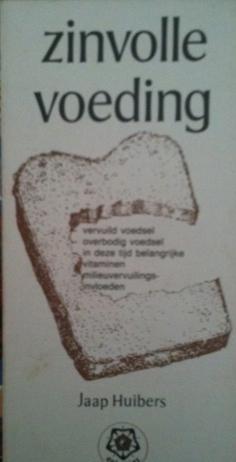 Zinvolle voeding, Jaap Huibers, Ankertjes