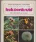 Foto 1 van Heksenkruid, Anton VAn Oirschot, Frans Nolté