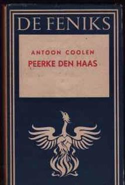 De feniks, Antoon Coolen, Peerke Den Haas
