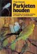 Foto 1 van Parkieten houden