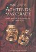 Foto 1 van Achter de maskerade, door manu ruys