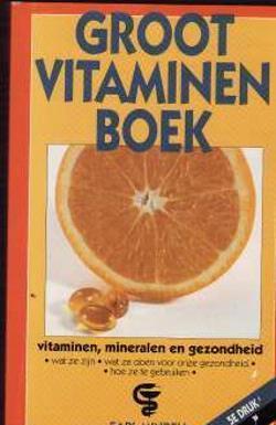 Groot vitaminen boek, Earl Mindell