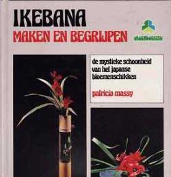 Ikebana maken en begrijpen, Patricia Massy