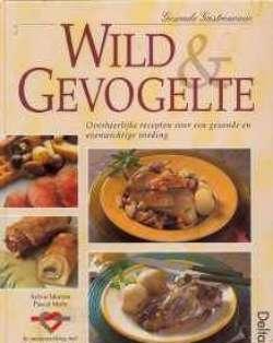 Wild en gevogelte, Sylvie Morren, Pascal Mohr