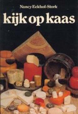 Kijk op kaas, Nancy Eekhof-Stork