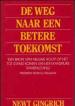 Foto 1 van De weg naar een betere toekomst, Newt Gingrich, David Drake,