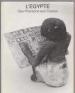 Foto 1 van L'Egypte, Des Pharaons aux Coptes,