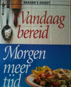 Vandaag bereid morgen meer tijd, Reader's Digest,