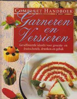 Compleet handboek garneren en versieren