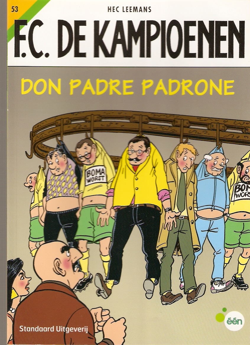 De kampioenen 53 Don Padre Padrone