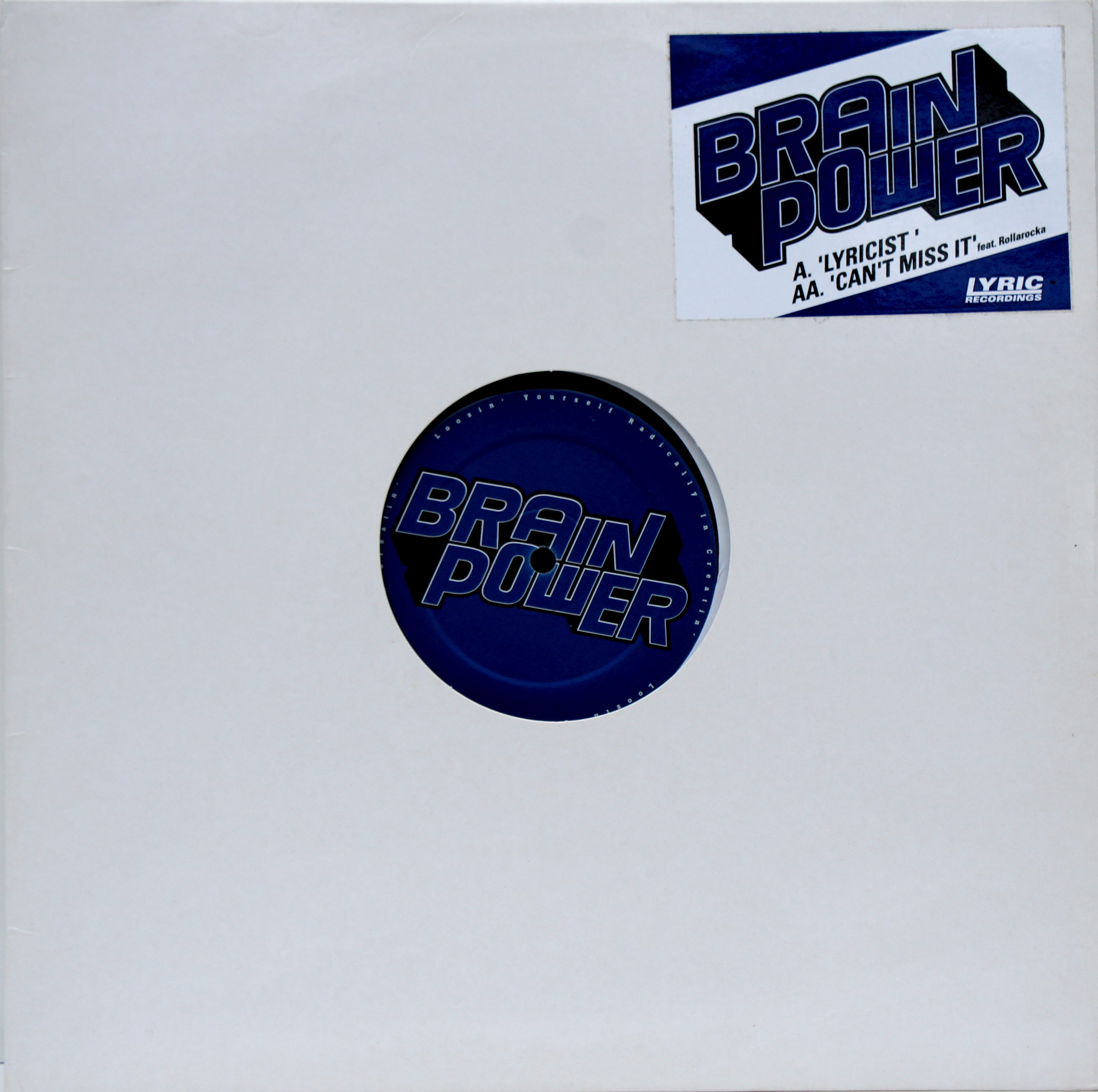 Brainpower - Lyricist / Can't Miss It 