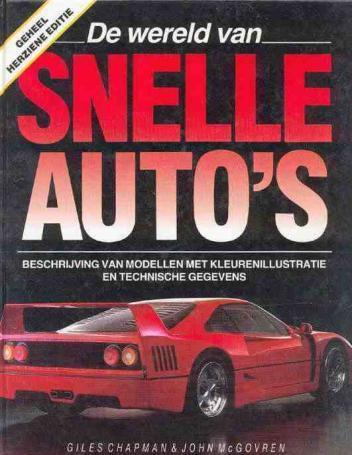 De wereld van snelle auto's,