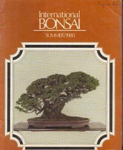 International bonsai, Summer 1980