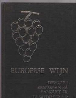 Europese wijn, Deel 1, Dewulf, Brengman...
