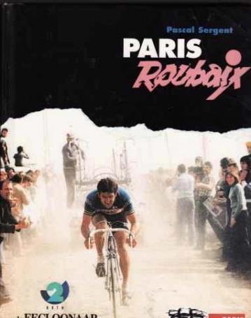 Paris Roubaix, Pascal Sergen