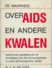 Foto 1 van De waarheid over aids en andere kwalen, dr. Ir.W.Van Loock