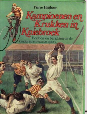 Kampioenen en krukken in kniebroek,
