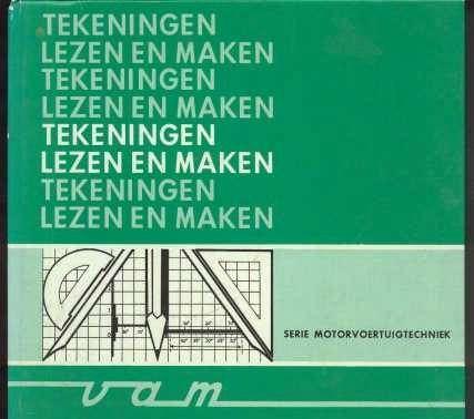 Tekeningen lezen en maken, serie motorvoertuigtechniek,