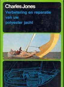 Verbetering en reparatie van uw polyester jacht