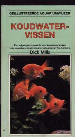 Koudwatervissen, Dick Mills