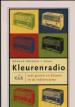 Foto 1 van Kleurenradio, Ronald Driesen,