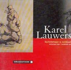 Karel Lauwers kunstenaar en soldaat