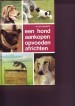 Foto 1 van Een hond aankopen,opvoeden,africhten ( M.De Coninck )