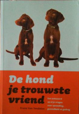 De hond je trouwste vriend, Frans Van Tendeloo,