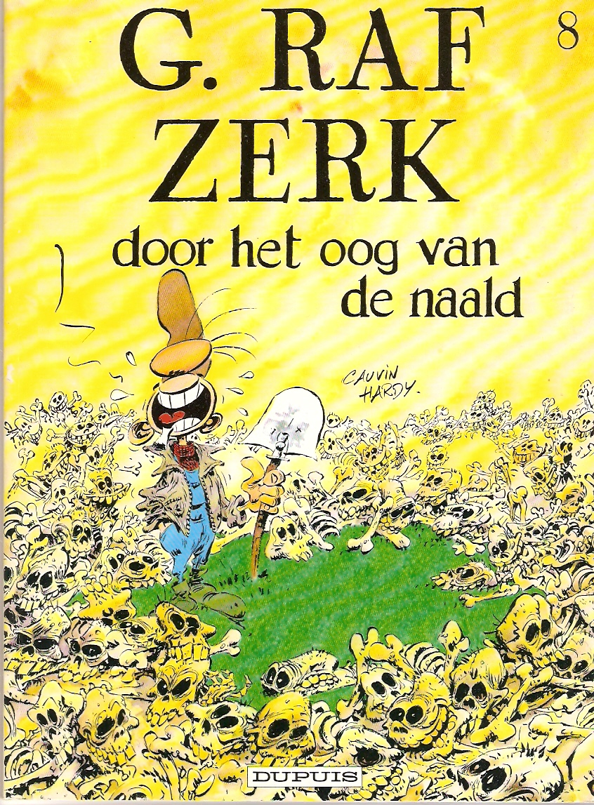 G. Raf Zerk 8 Door het oog van de naald