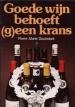 Foto 1 van Goede wijn behoeft (g)een krans, Pierre-Marie Doutrelant