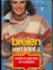 Foto 1 van Breien van A tot Z, Helga Balkhausen